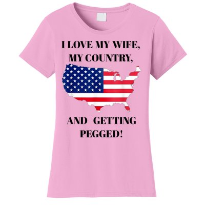 Vintage I Love My Wife My Country And Getting Pegged Women's T-Shirt