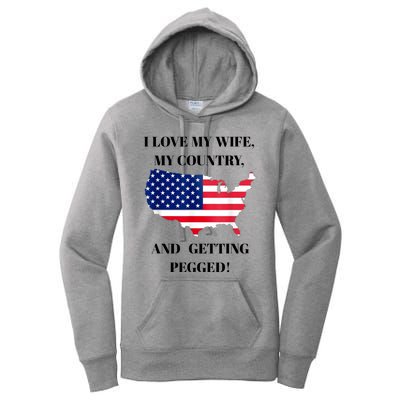 Vintage I Love My Wife My Country And Getting Pegged Women's Pullover Hoodie