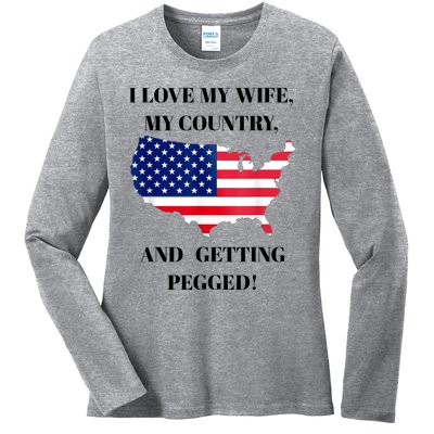 Vintage I Love My Wife My Country And Getting Pegged Ladies Long Sleeve Shirt