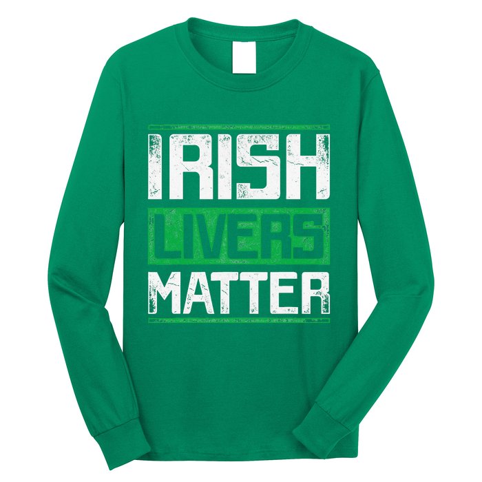 Vintage Irish Livers Matter St Patricks Day Long Sleeve Shirt