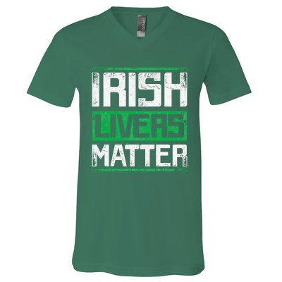 Vintage Irish Livers Matter St Patricks Day V-Neck T-Shirt