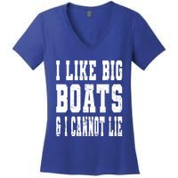 Vintage I Like Big Boats And I Cannot Lie Boating Lover Gift Women's V-Neck T-Shirt