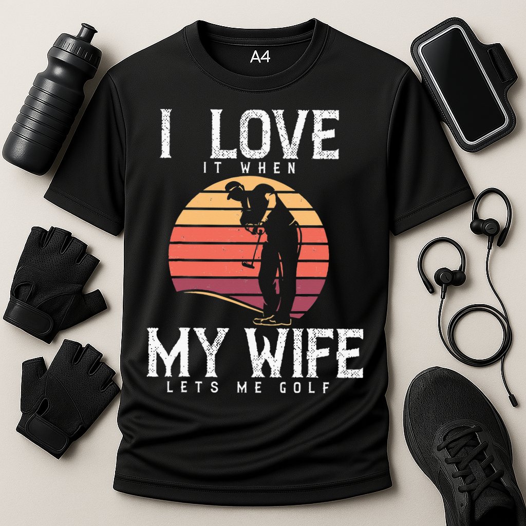 Vintage I Love It When My Wife Lets Me Golf Cooling Performance Crew T-Shirt
