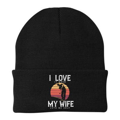 Vintage I Love It When My Wife Lets Me Golf Beanie