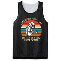 Vintage I Like People How I Like My Tea In A Bag Under Water Mesh Reversible Basketball Jersey Tank