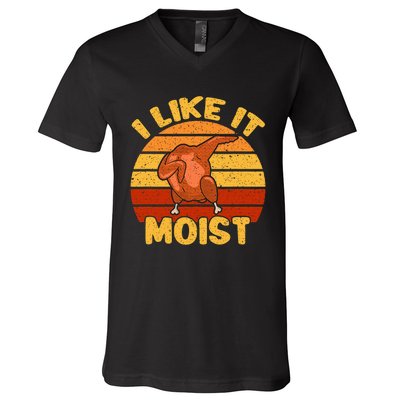 Vintage I Like It Moist Funny Thanksgiving Costume Turkey V-Neck T-Shirt