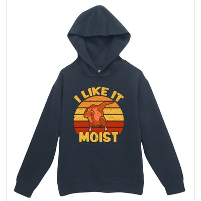 Vintage I Like It Moist Funny Thanksgiving Costume Turkey Urban Pullover Hoodie