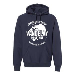 Vandelay Industries Latex Related Goods Funny Premium Hoodie