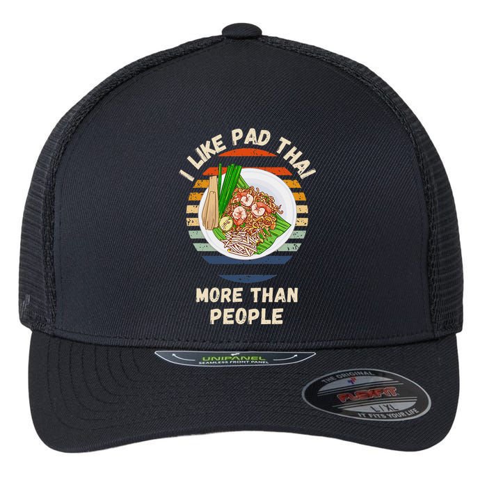 Vintage I Like Pad Thai More Than People Retro Pad Thai Flexfit Unipanel Trucker Cap