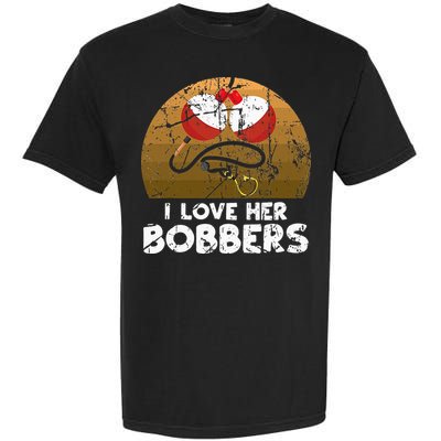 Vintage I Love Her Bobbers Funny Fishing Couple Garment-Dyed Heavyweight T-Shirt