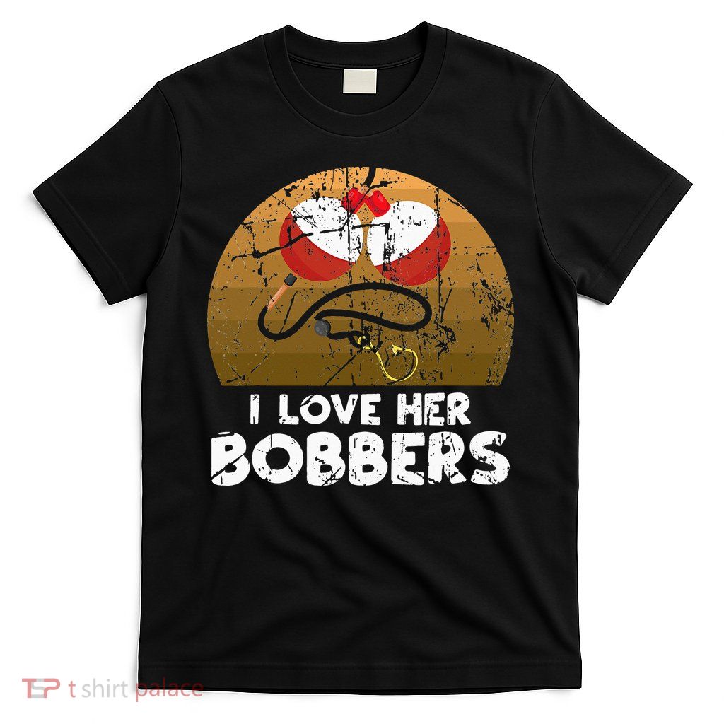 Vintage I Love Her Bobbers Funny Fishing Couple T-Shirt