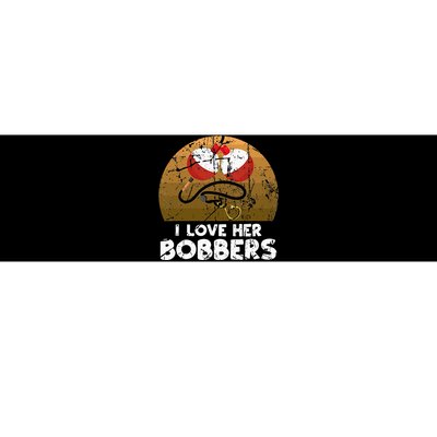 Vintage I Love Her Bobbers Funny Fishing Couple Bumper Sticker