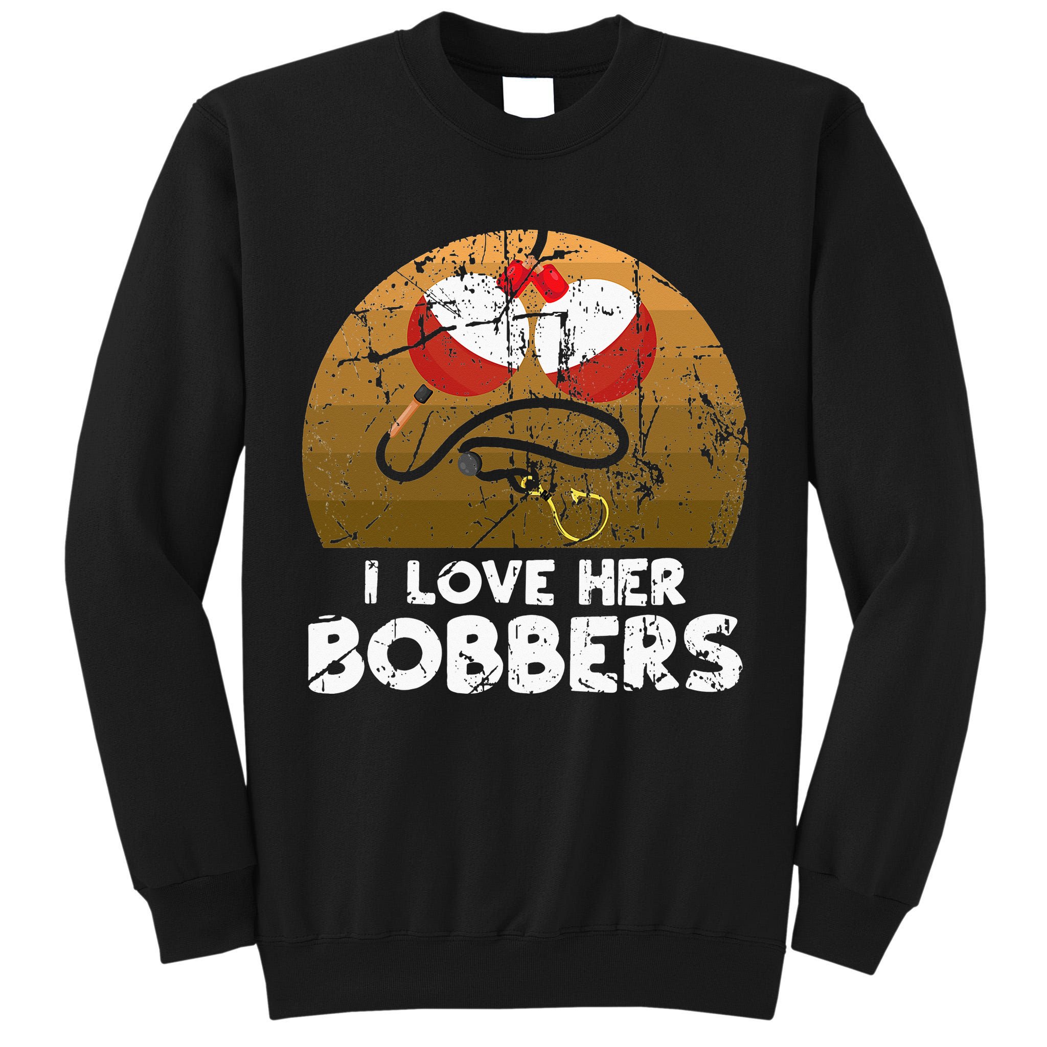 Vintage I Love Her Bobbers Funny Fishing Couple Tall Sweatshirt