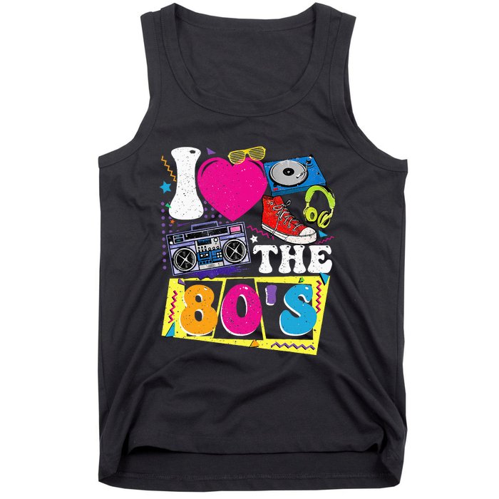 Vintage I Love The 80s I Love The 80s Tank Top