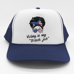 Voting Is My Black Job Women Retro Messy Bun Trucker Hat