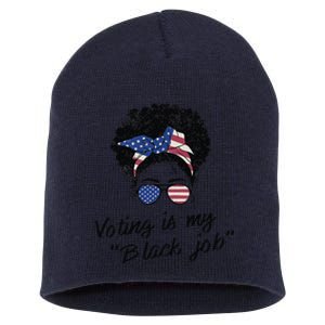 Voting Is My Black Job Women Retro Messy Bun Short Acrylic Beanie