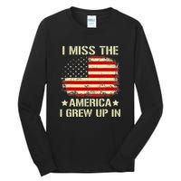 Vintage I Miss The America I Grew Up In American Flag Tall Long Sleeve T-Shirt