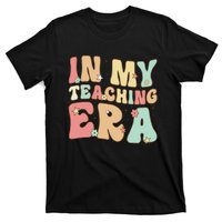 Vintage In My Teaching Era Cool Teacher Appreciation Gifts T-Shirt