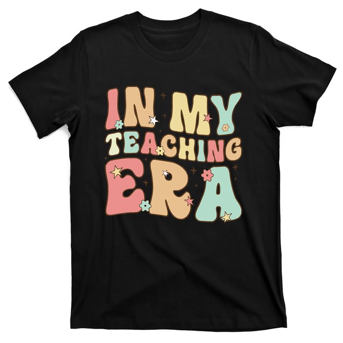 Vintage In My Teaching Era Cool Teacher Appreciation Gifts T-Shirt