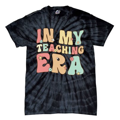 Vintage In My Teaching Era Cool Teacher Appreciation Gifts Tie-Dye T-Shirt