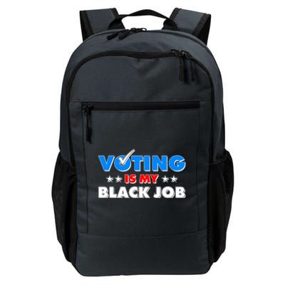 Voting Is My Black Job 2024 Election Daily Commute Backpack