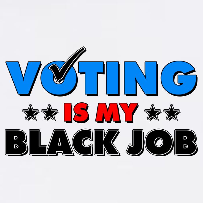 Voting Is My Black Job 2024 Election Button