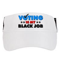 Voting Is My Black Job 2024 Election Adult Drive Performance Visor