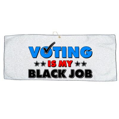 Voting Is My Black Job 2024 Election Large Microfiber Waffle Golf Towel