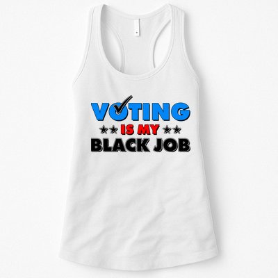 Voting Is My Black Job 2024 Election Womens Tank Top