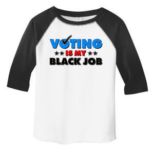 Voting Is My Black Job 2024 Election Toddler Fine Jersey T-Shirt