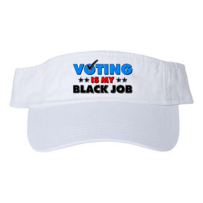 Voting Is My Black Job 2024 Election Visor