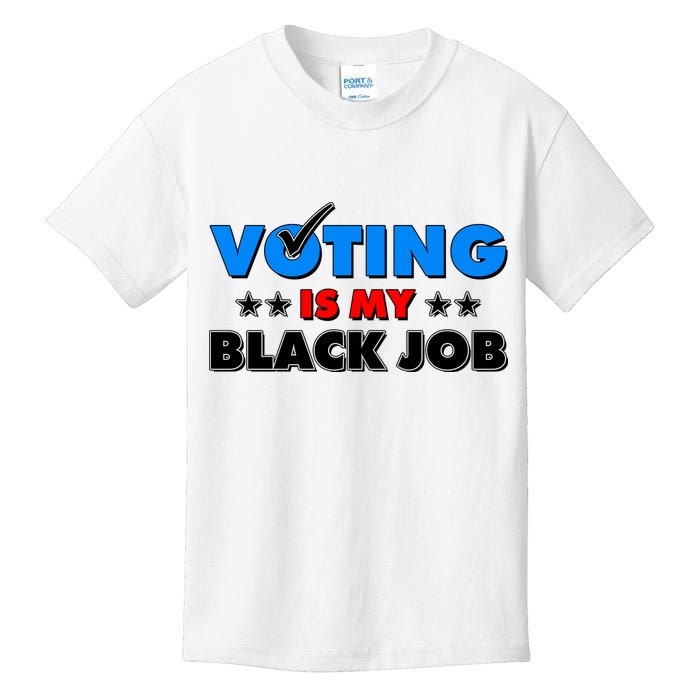 Voting Is My Black Job 2024 Election Kids T-Shirt