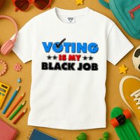 Voting Is My Black Job 2024 Election Kids T-Shirt