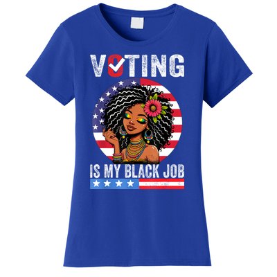 Voting Is My Black Job Women's T-Shirt