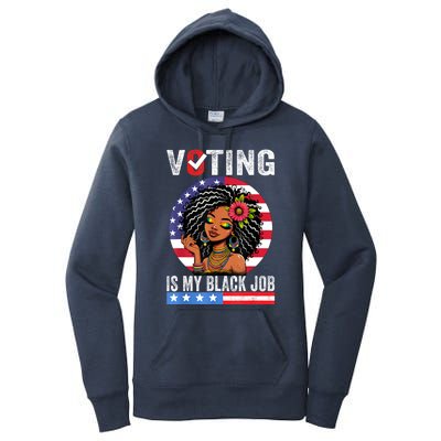 Voting Is My Black Job Women's Pullover Hoodie