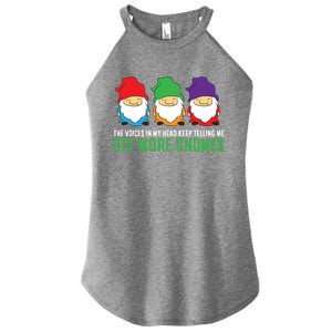 Voices In My Head Keep Telling Me Get More Gnomes Gift Women's Perfect Tri Rocker Tank