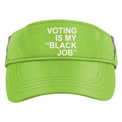 Voting Is My Black Job Adult Drive Performance Visor