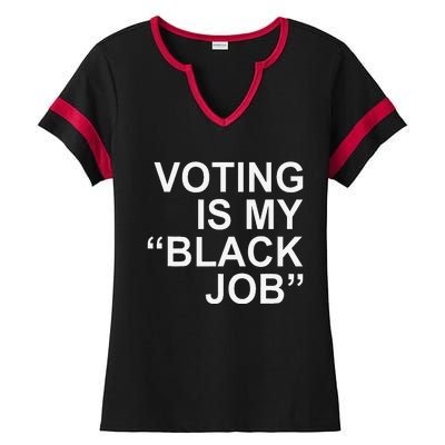 Voting Is My Black Job Ladies Halftime Notch Neck Tee