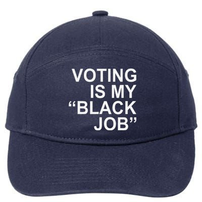 Voting Is My Black Job 7-Panel Snapback Hat