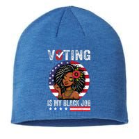 Voting Is My Black Job Sustainable Beanie