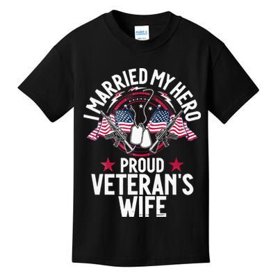 Veteran I Married My Hero Proud Veteran's Wife Memorial Day Kids T-Shirt