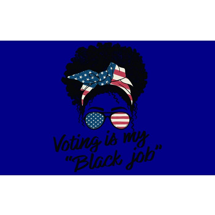 Voting Is My Black Job Gift Bumper Sticker