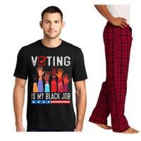 Voting Is My Black Job Flag Funny Pajama Set