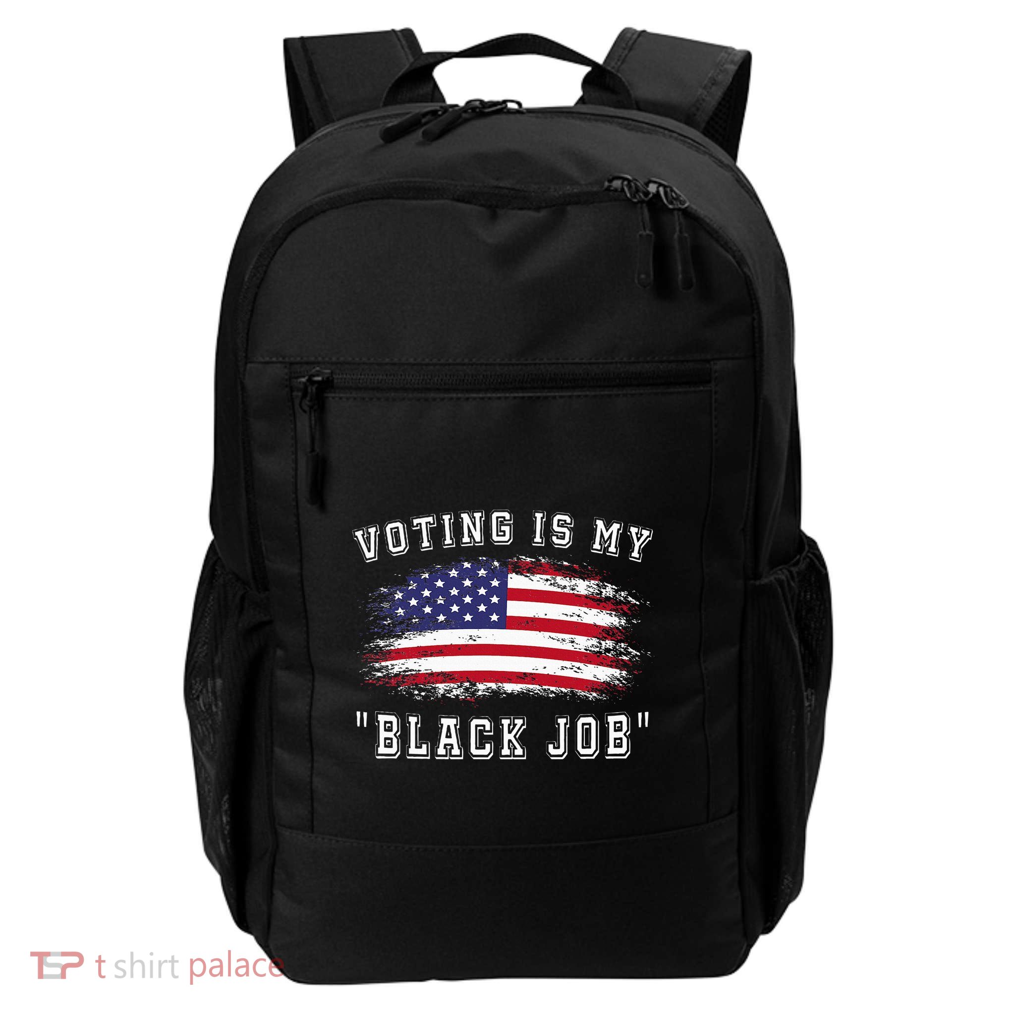 Voting Is My Black Job Daily Commute Backpack
