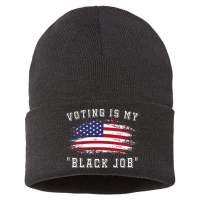 Voting Is My Black Job Sustainable Knit Beanie