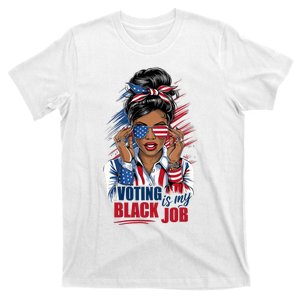 Voting Is My Black Job Funny Voting Is My Black Job Vote T-Shirt