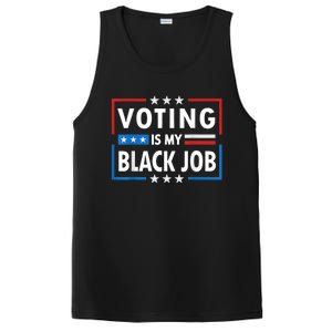 Voting Is My Black Job Funny Election 2024 PosiCharge Competitor Tank