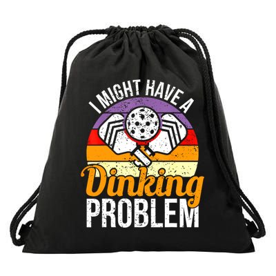 Vintage I Might Have A Drinking Problem Retro Pickleball Saying Gift Drawstring Bag