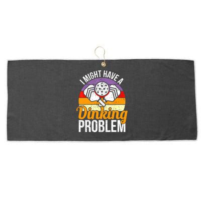 Vintage I Might Have A Drinking Problem Retro Pickleball Saying Gift Large Microfiber Waffle Golf Towel