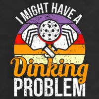 Vintage I Might Have A Drinking Problem Retro Pickleball Saying Gift Golf Towel